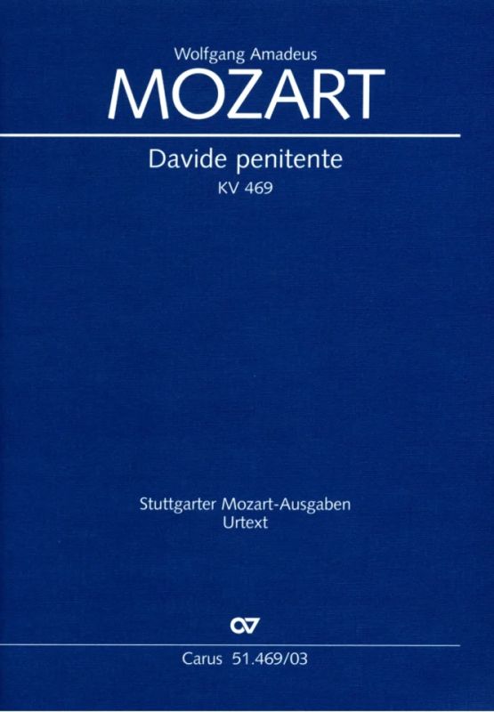 Wolfgang Amadeus Mozart - Davide penitente KV 469 (1785)