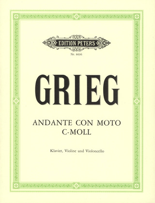 Edvard Grieg - Andante con moto für Klavier, Violine und Violoncello c-Moll