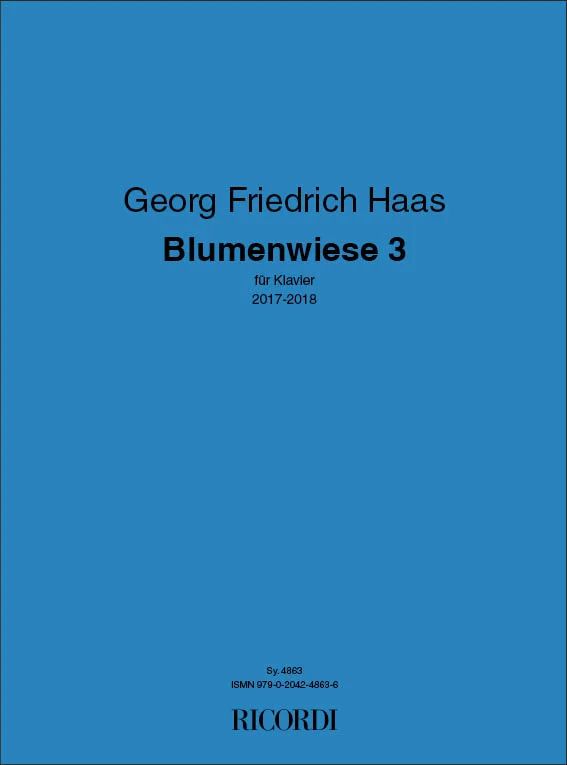 Georg Friedrich Haas - Blumenwiese 3