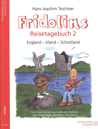 Hans Joachim Teschner - Fridolins Reisetagebuch 2