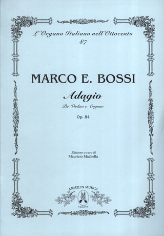 Marco Enrico Bossi - Adagio, Op. 84
