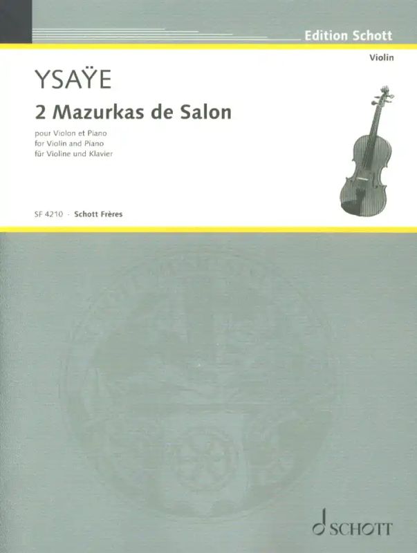 Eugène Ysaÿe - 2 Mazurkas de Salon
