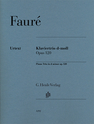 Gabriel Fauré - Piano Trio d minor op. 120