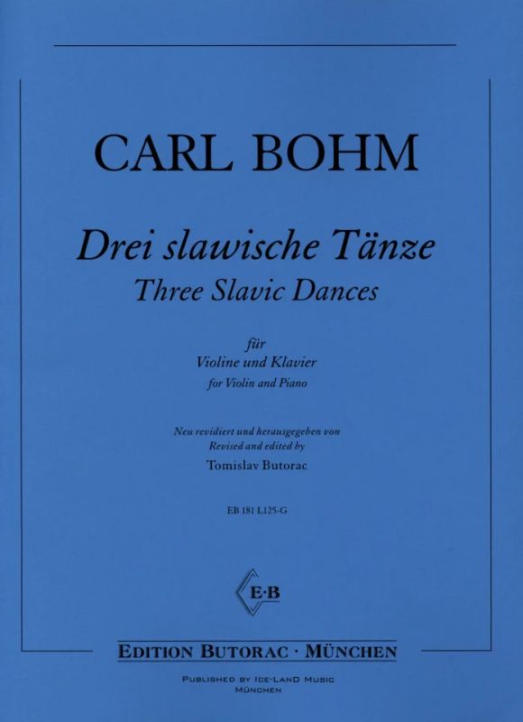 Carl Bohm - Three Slavic Dances