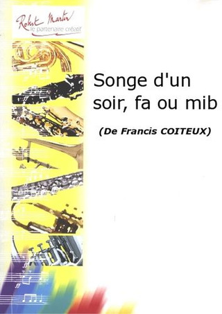 Francis Coiteux - Songe d'Un Soir