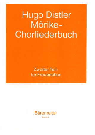 Hugo Distler - Mörike-Chorliederbuch, Teil 2 op. 19 (1938/39)