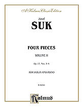 Josef Suk - Suk: Four Pieces, Op. 17 (Volume II)