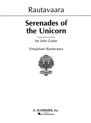 Einojuhani Rautavaara - Serenades of Unicorns