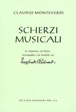 Claudio Monteverdi - Scherzi musicali für Singstimme und Gitarre