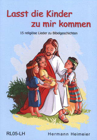 Heimeier Hermann - Lasst Die Kinder Zu Mir Kommen