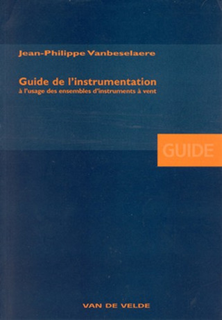Jean-Philippe Vanbeselaere - Guide de l'instrumentation