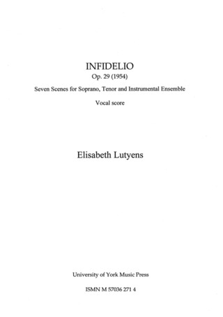 Elisabeth Lutyens - Infidelio Op.29