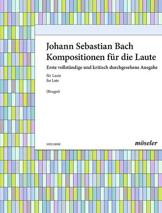 Johann Sebastian Bach - Compositions for the lute
