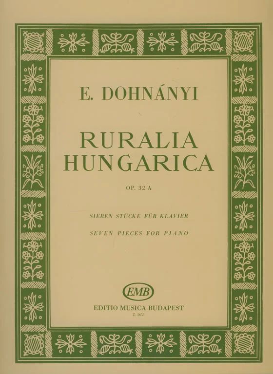 Ernst von Dohnányi - Ruralia Hungarica op. 32a
