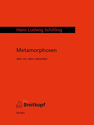 Hans-Ludwig Schilling - Metamorphosen