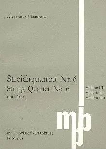 Alexander Glasunow - Streichquartett Nr. 6  Nr. 6 B-Dur op. 106 (1920-1921)