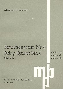 Alexander Glasunow - Streichquartett Nr. 6  Nr. 6 B-Dur op. 106 (1920-1921)