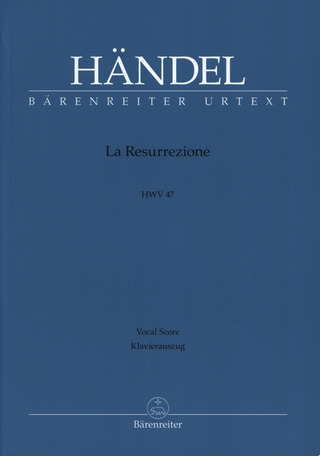 George Frideric Handel - La Resurrezione HWV 47