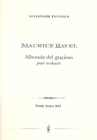Maurice Ravel - Alborada del gracioso für Orchester