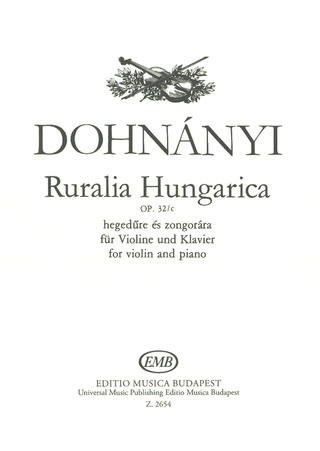 Ernst von Dohnányi - Ruralia Hungarica op. 32c