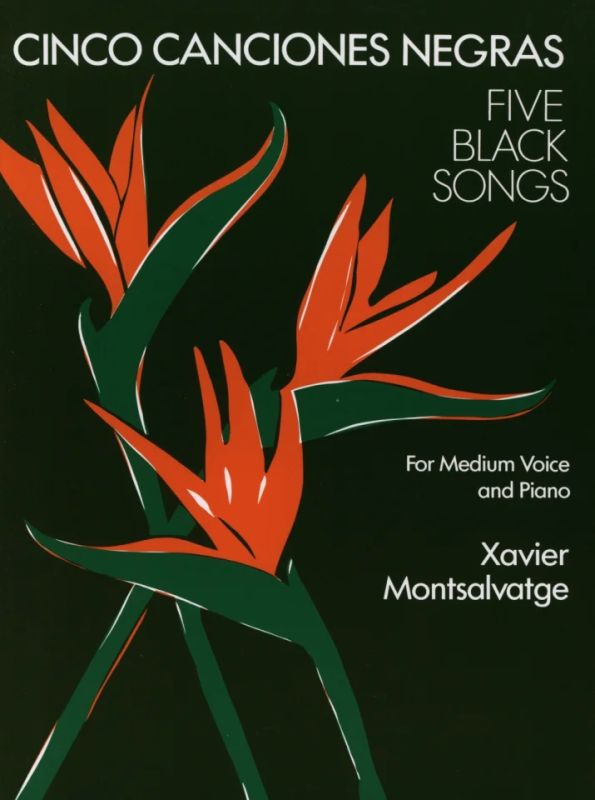 Xavier Montsalvatge - Cinco Canciones Negras