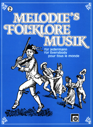 Melodie's Folklore Musik 2
