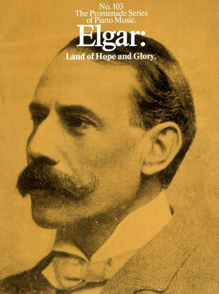 Edward Elgar - Land Of Hope and Glory