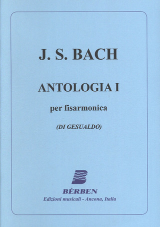 Johann Sebastian Bach - Antologia I