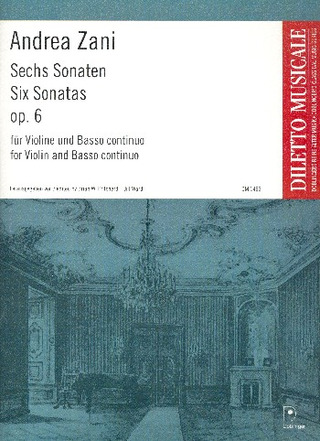 Andrea Zani - Sechs Sonaten op. 6