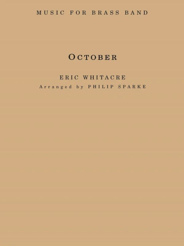 Eric Whitacre - October