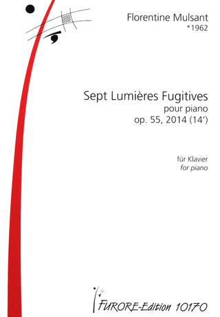 Florentine Mulsant - Sept Lumières Fugitives op. 55