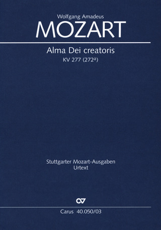 Wolfgang Amadeus Mozart - Alma Dei creatoris KV277