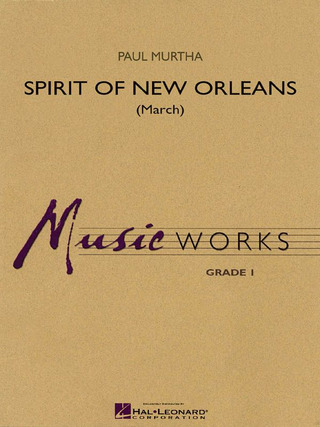 Paul Murtha - Spirit of New Orleans (March)