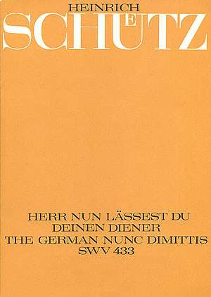 Heinrich Schütz - Herr, nun lässest du deinen Diener a-Moll SWV 433 (1656)