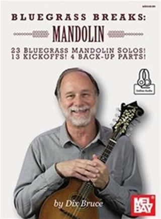 Dix Bruce - Bluegrass Breaks: Mandolin Book With Online Audio