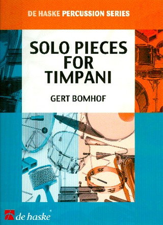 Gert Bomhof - Solo Pieces for Timpani