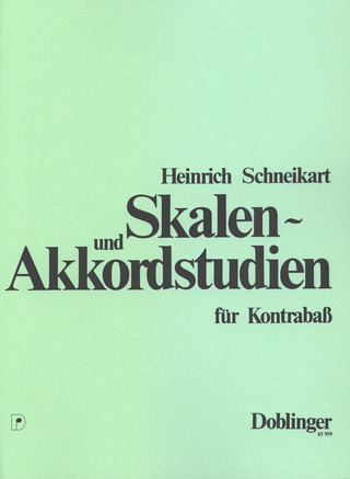 Heinrich Schneikart - Skalen– und Akkordstudien