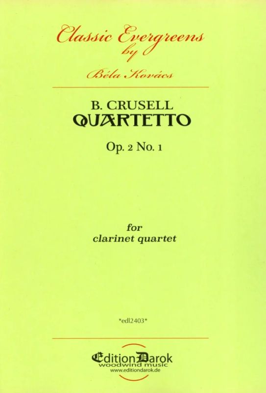 Bernhard Henrik Crusell - Quartetto
