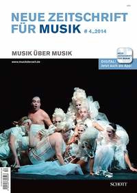 NZ** - Neue Zeitschrift für Musik 2014/04