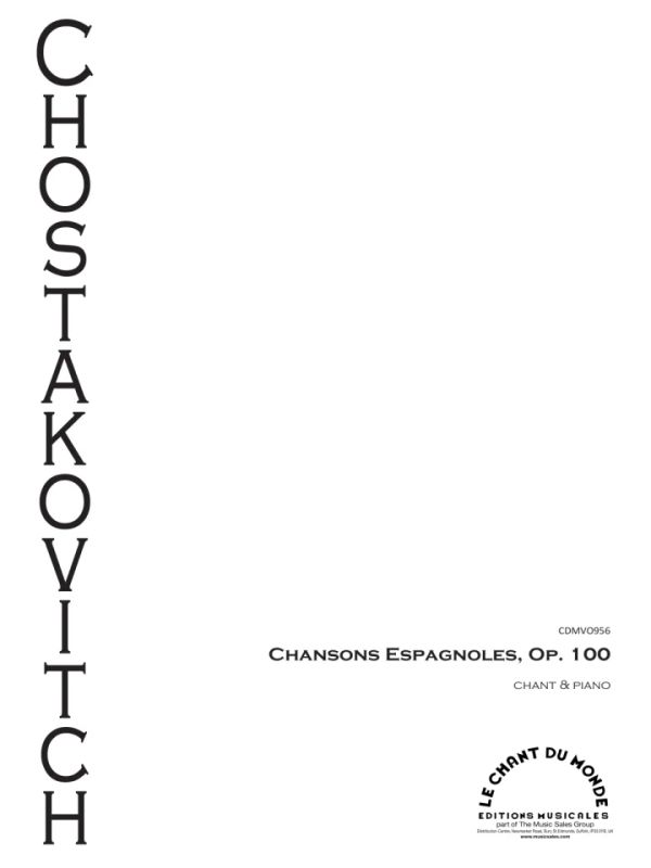 Dmitri Schostakowitsch - Chansons Espagnoles Op.100