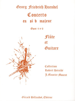 Georg Friedrich Händel - Konzert B-Dur op. 4/6 HWV 294
