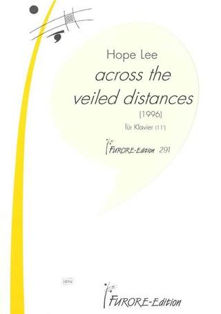 Hope Lee - Across the veiled Distances für Klavier