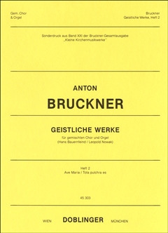 Anton Bruckner: Geistliche Werke