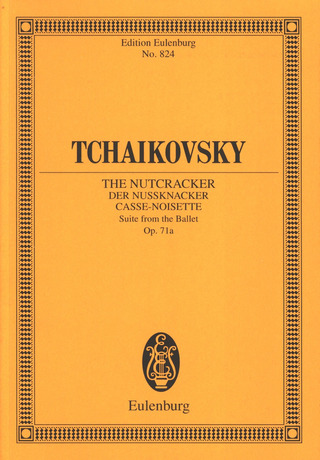 Pjotr Iljitsj Tsjaikovski - The Nutcracker op. 71a