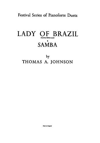 Thomas A. Johnson - Lady Of Brazil - A Samba