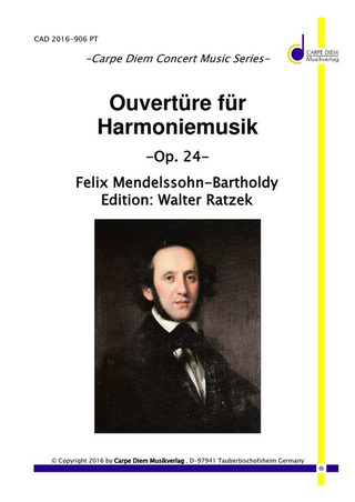 Felix Mendelssohn Bartholdyy otros. - Ouvertüre für Harmoniemusik