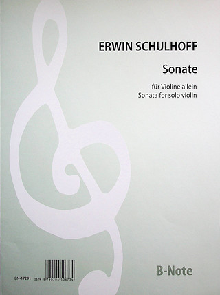 Erwin Schulhoff - Sonate für Violine solo