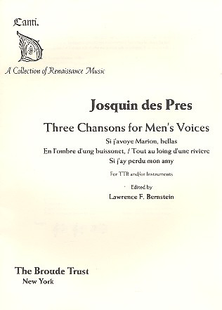 Josquin Desprez - 3 Chansons for Men's Voices