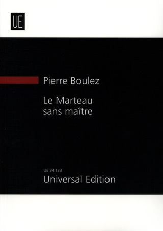 Pierre Boulez - Le Marteau sans maître