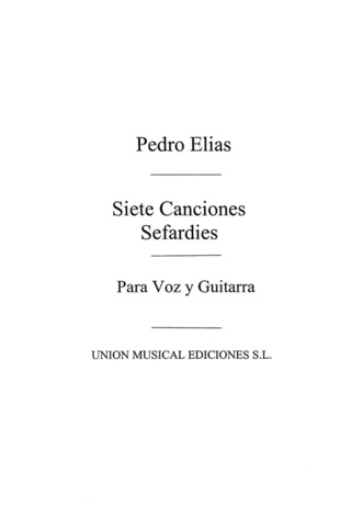 Pedro Elias - 7 Canciones sefardies